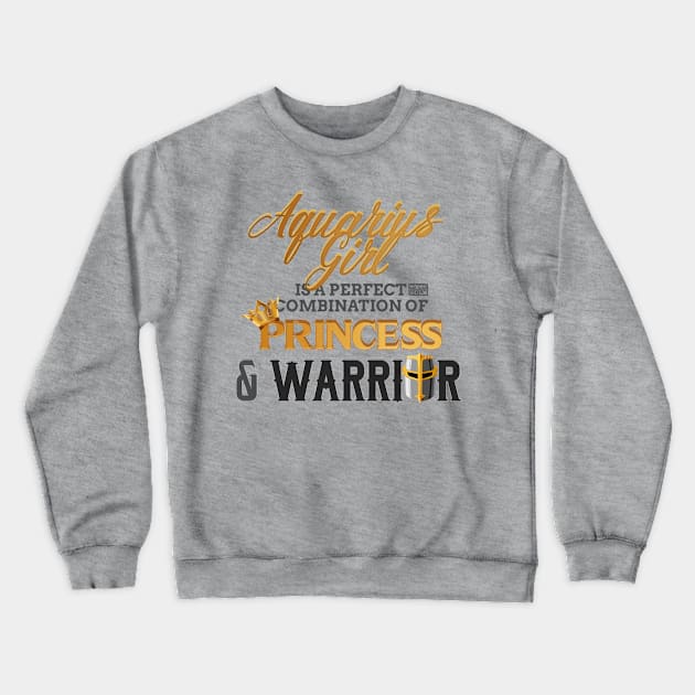 AQUARIUS Girl Princess Warrior Horoscope Birthday Crewneck Sweatshirt by porcodiseno